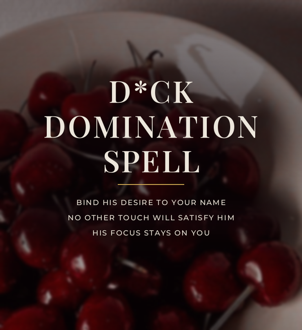 D*ck Domination Spell